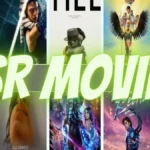 SSR Movies Your Hub for Bollywood, Hollywood Hindi Dubbed 300mb Dual Audio HD Movies